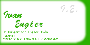 ivan engler business card
